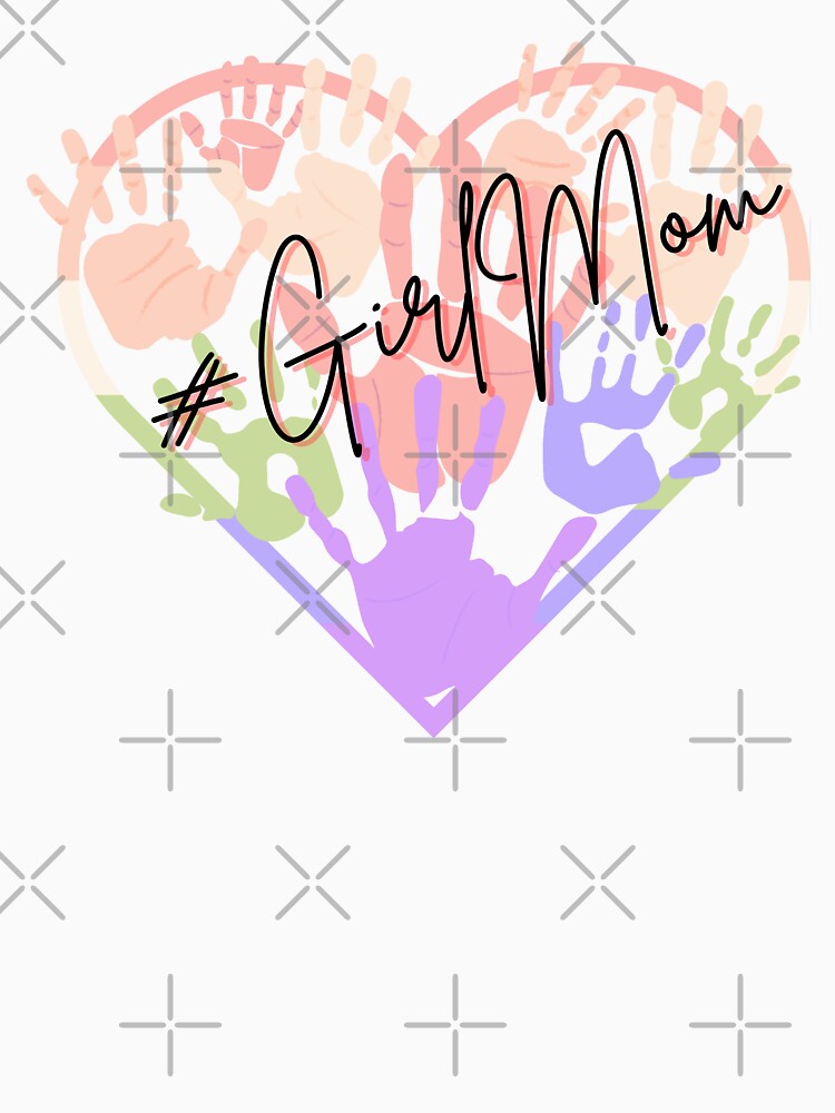 #GirlMom by LoveGraceValor