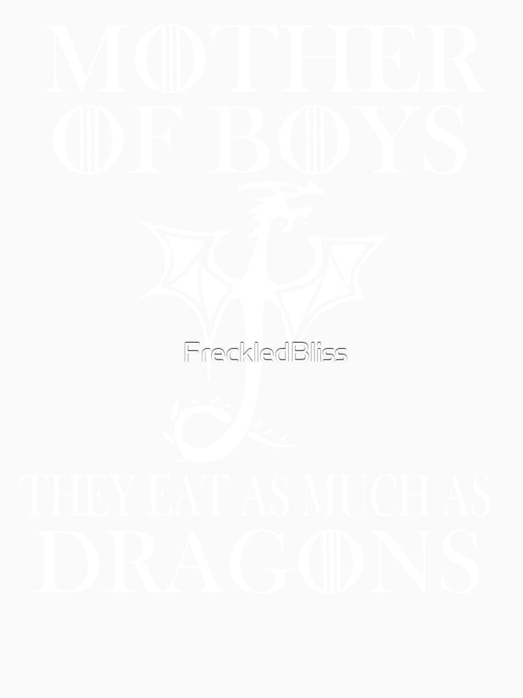Mother of Boys, they eat as much as dragons, funny boy mom by FreckledBliss