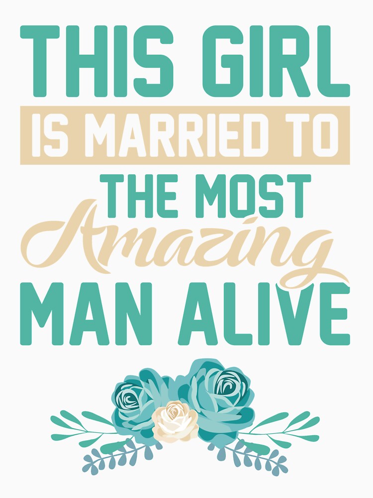 This girl is married to the most amazing man alive by mmos