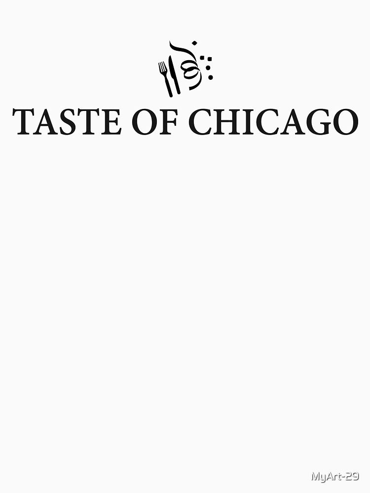 Taste of Chicago by MyArt-29