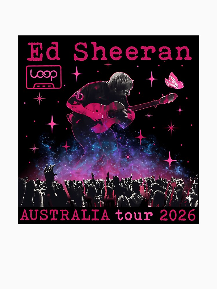 ed australia sheeran loop tour australia 2026 concert music tour 2026 by BrynneLisen