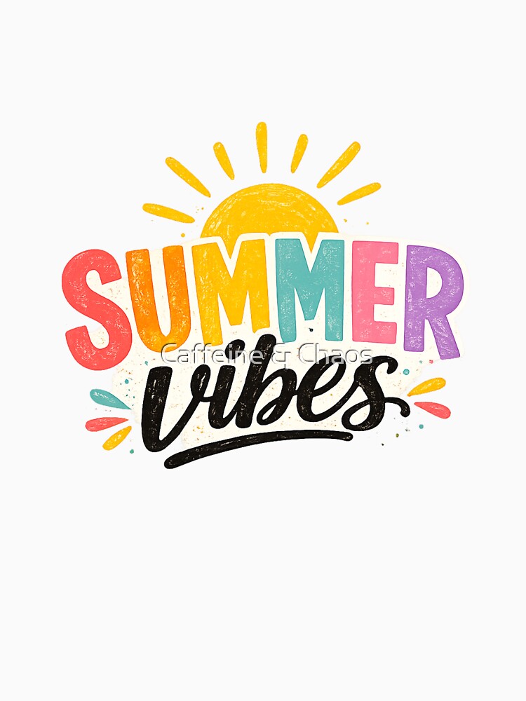 Summer Vibes by Caffeine & Chaos
