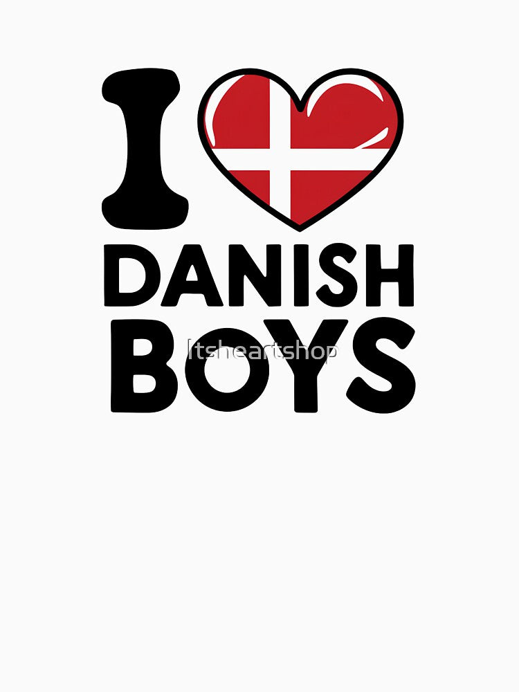 I Love Danish Boys by Itsheartshop