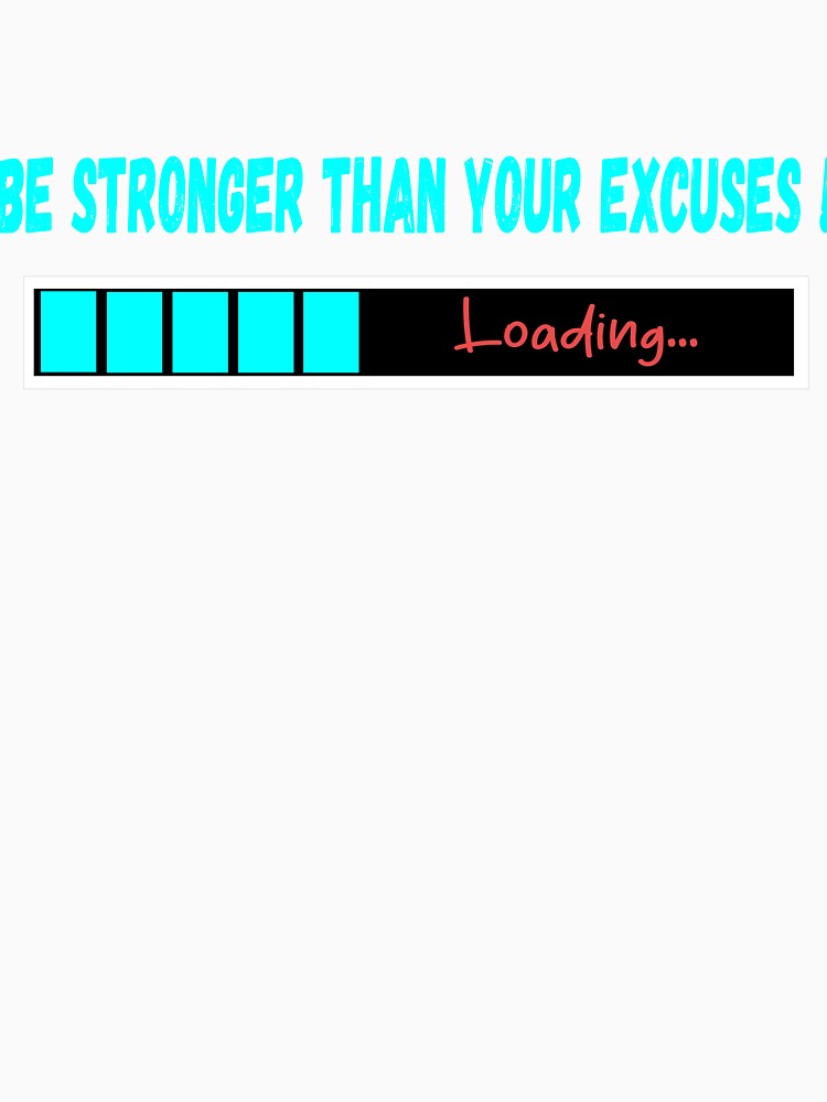 Be Stronger than your Excuses - Motivation by Dance Vibes: Blingit Studios