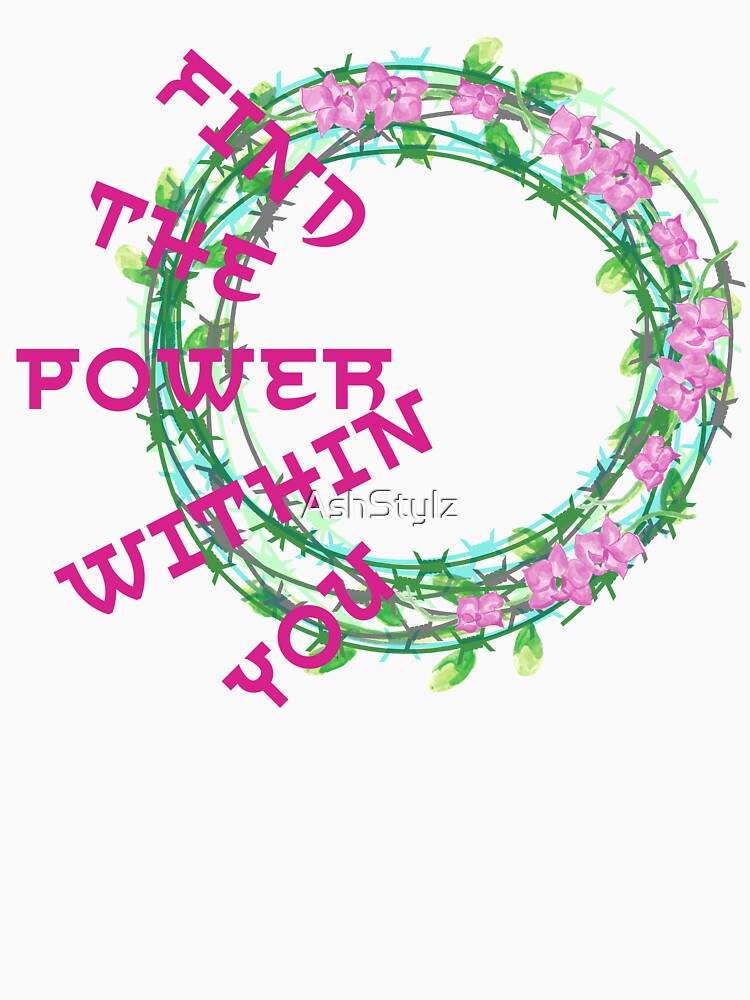 Empowered Women Quote- Find the Power Within You by AshStylz
