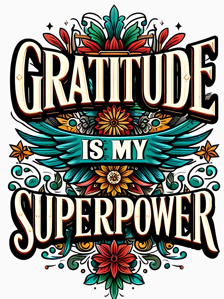 gratitude is my superpower, typography by maxmaj