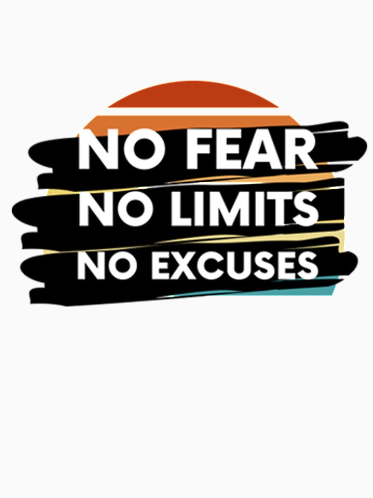 No Fear No Limits No Excuses Restro by GabriellyLessa