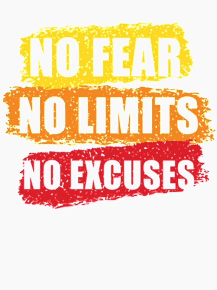 No Fear Limits Excuses Typographic Design by GabriellyLessa