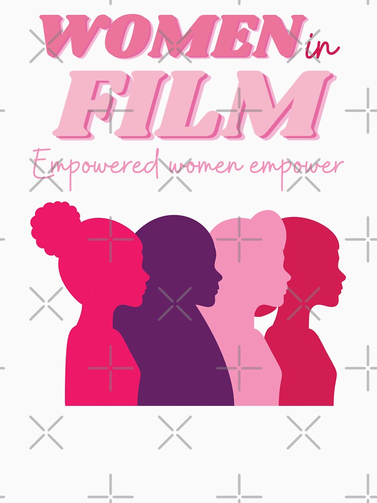 women in film by annoying-shirts
