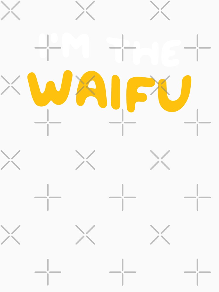I'm the Waifu / If Found, Please Return to the Waifu (Couple Shirt) Version 2 by teeworthy