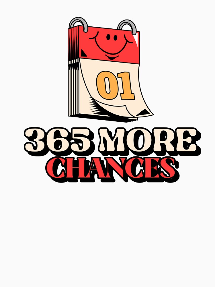 365 More Chances New Years by ash + orbit co.