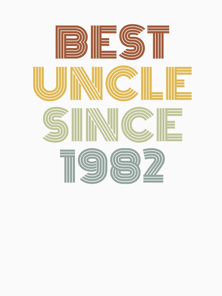 Best Uncle Since 1982 by Vanover Designs