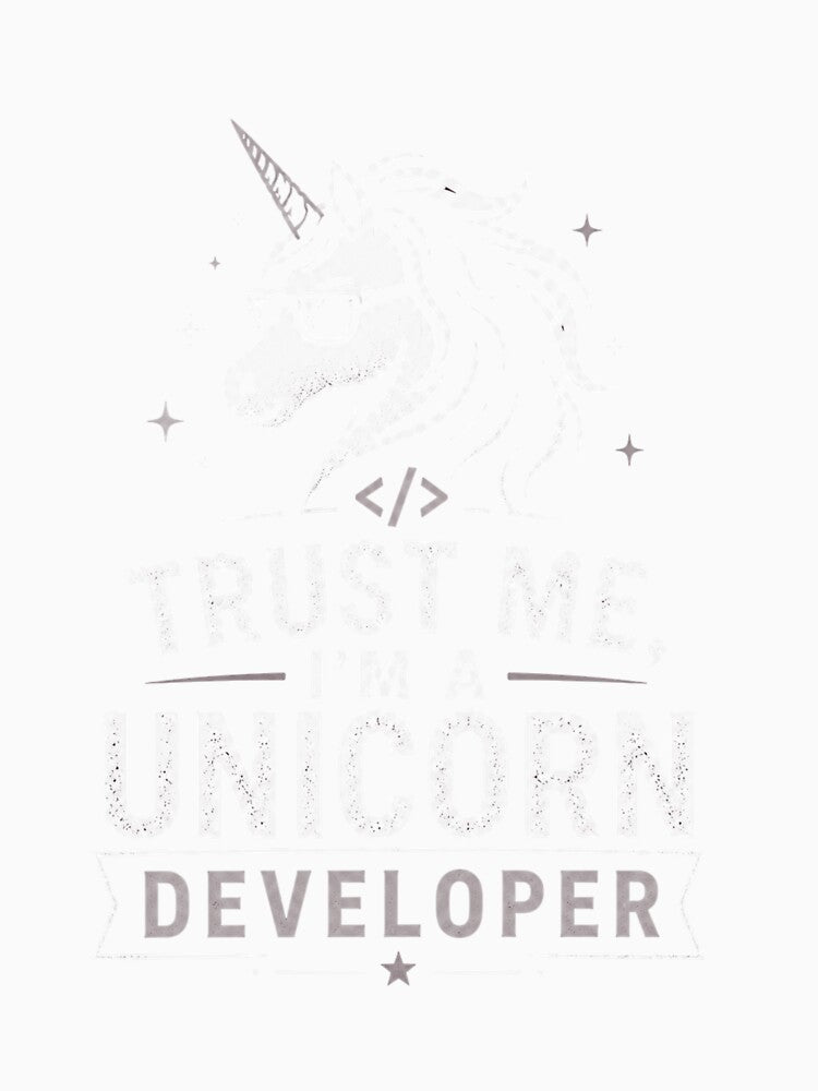 Trust Me, I’m a Unicorn Developer – Funny Dev Design White by CtrlAltLaugh