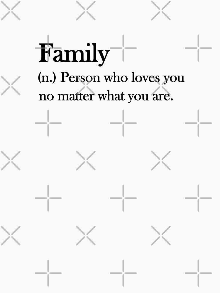 Family person who loves you no matter what you are by smallcatvn