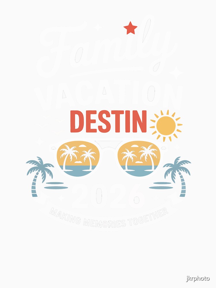 Family Vacation Destin 2026 Design by jkrphoto
