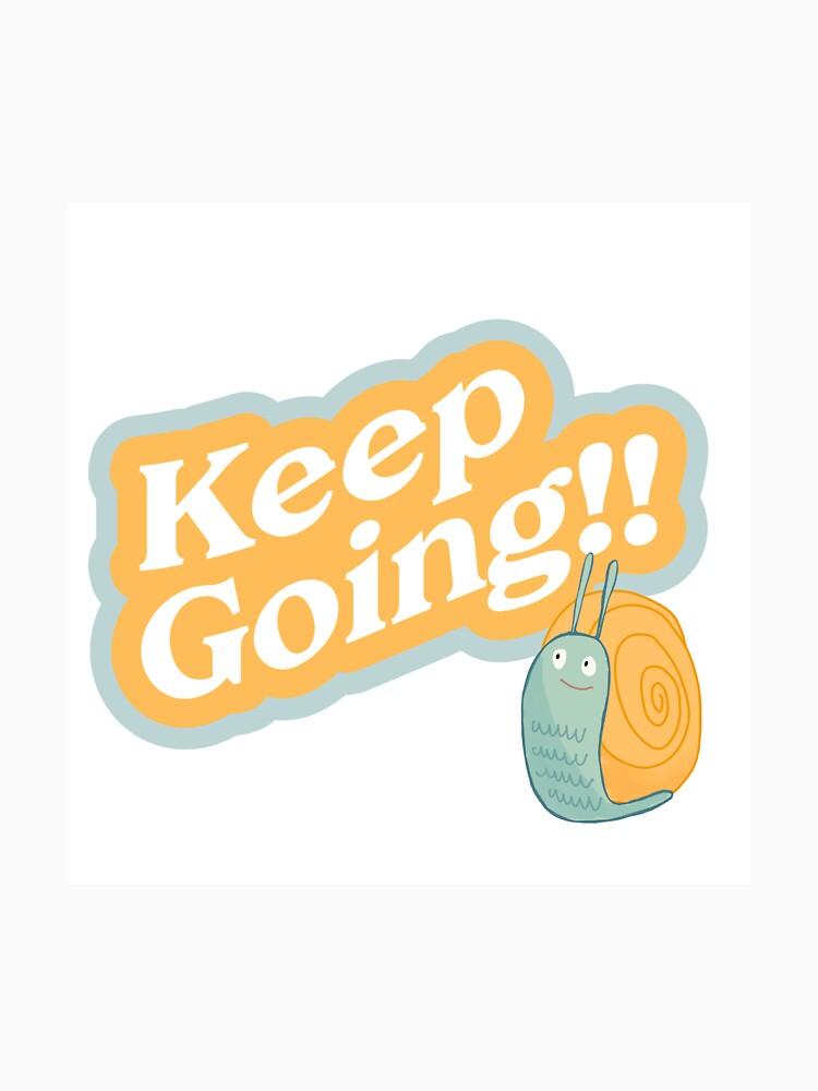 Keep going by TinyHorseBooks