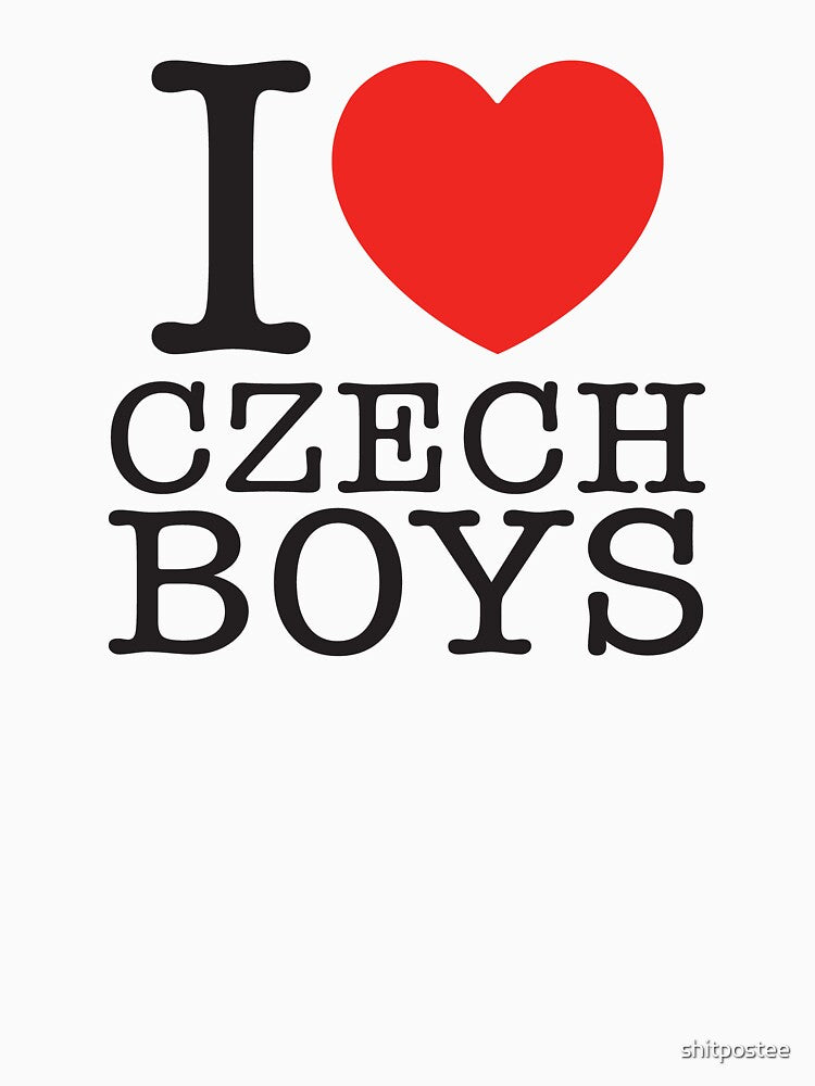 I Love Czech Boys by shitpostee