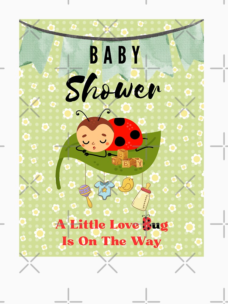 A Little Love Bug Is On The Way by Seed of Faith Designs