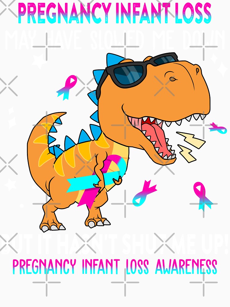 Pregnancy Infant Loss Awareness Dinosaur Lover Pregnancy Infant Loss Warrior Gift by Sabfit