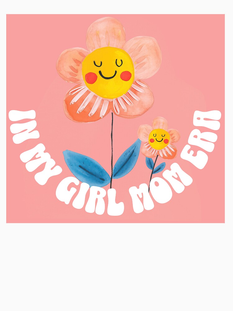 In my girl mom era pink by melissa231815