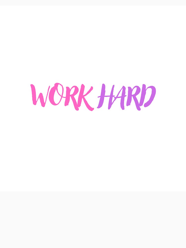 Work Hard by Naquo