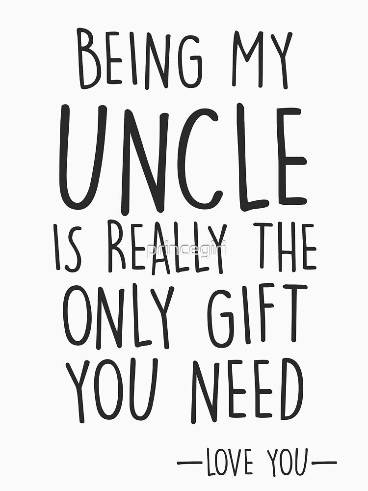 Uncle gift by princegiri