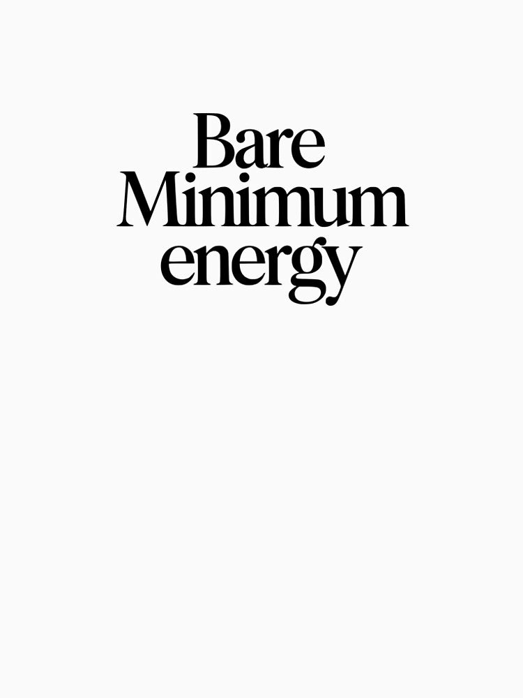 Bare Minimum energy by YV Designs & Stuff