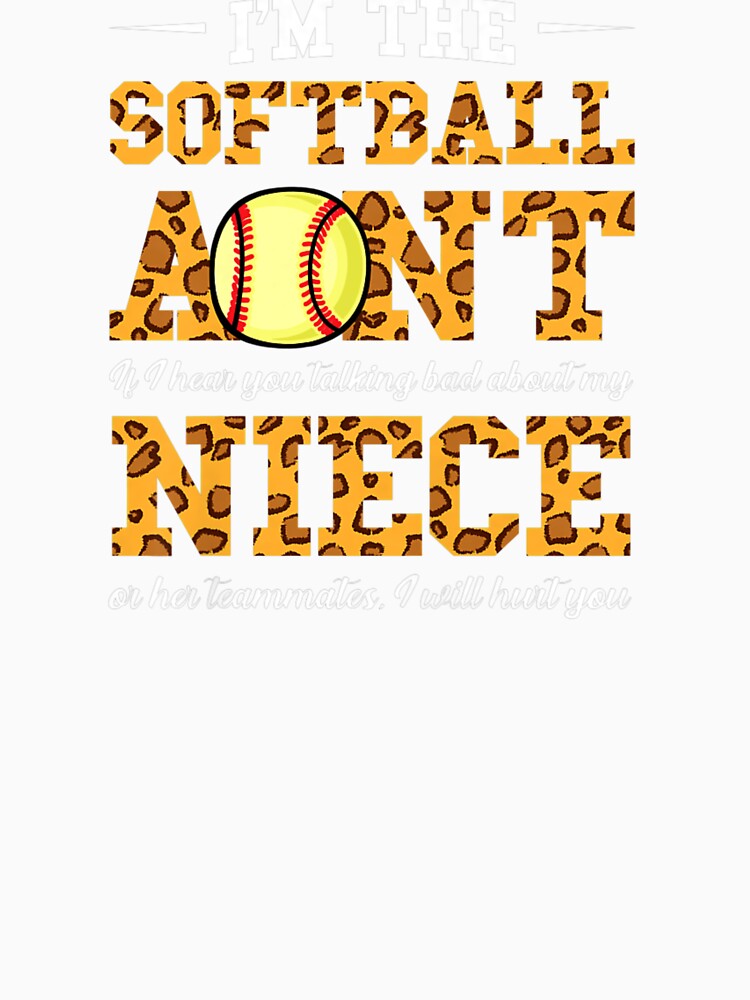 I'm the Softball Aunt Softball Aunt by DeannaMarks