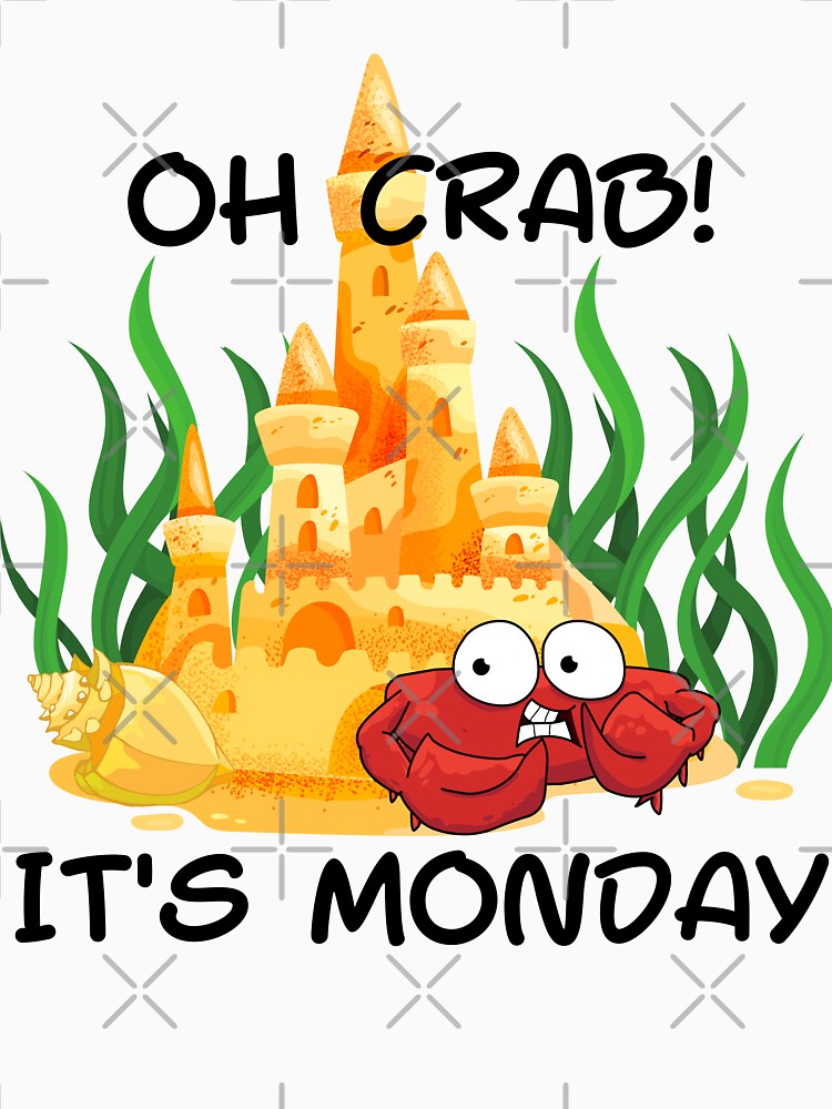 Oh Crab! It's monday by RockBeeDesigns