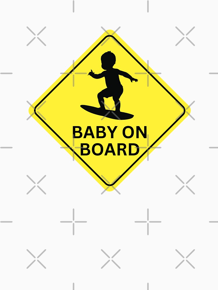 Baby on Board Surfing Sign by Text2tee