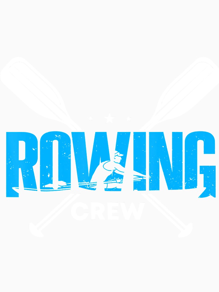 Rowingt Rowing Saying by Giraud94