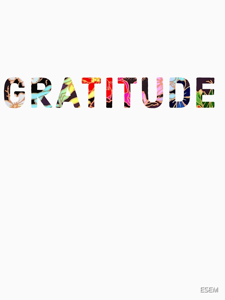 Gratitude by ESEM