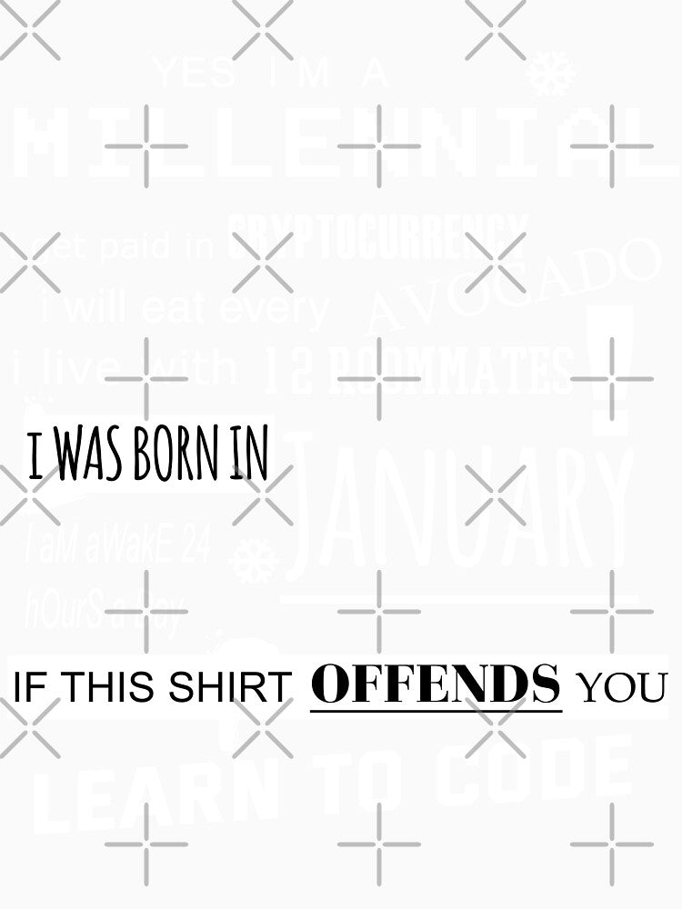 Yes i am a Millennial - I was born in January by T UNIQUE