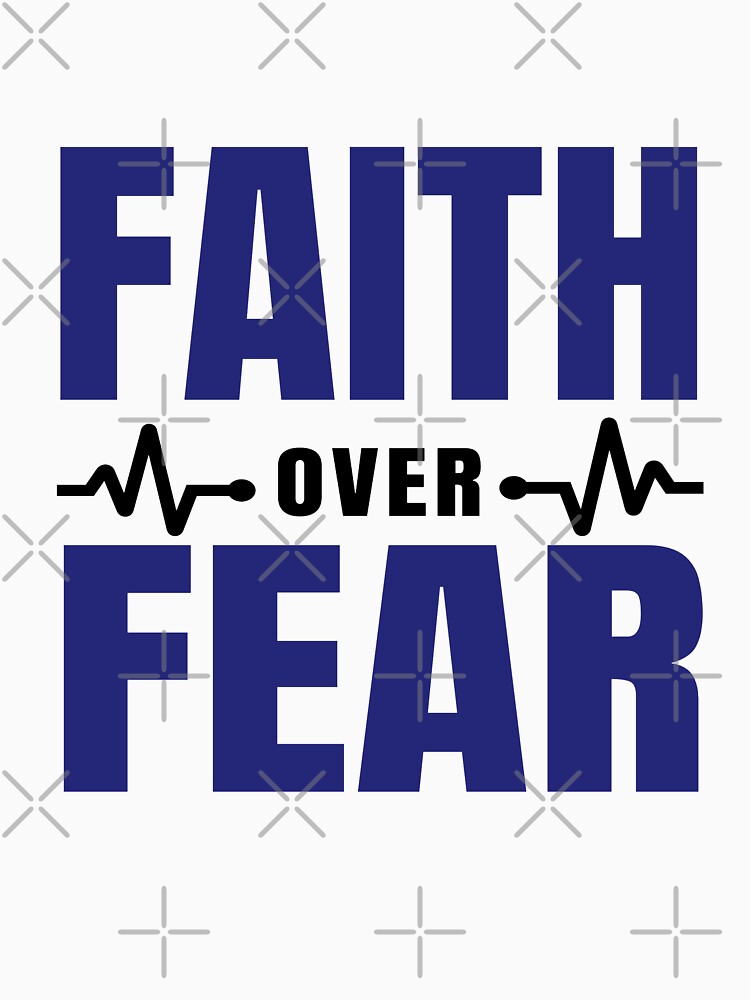 Faith Over Fear - Motivational Slogan Quotes by Delandor
