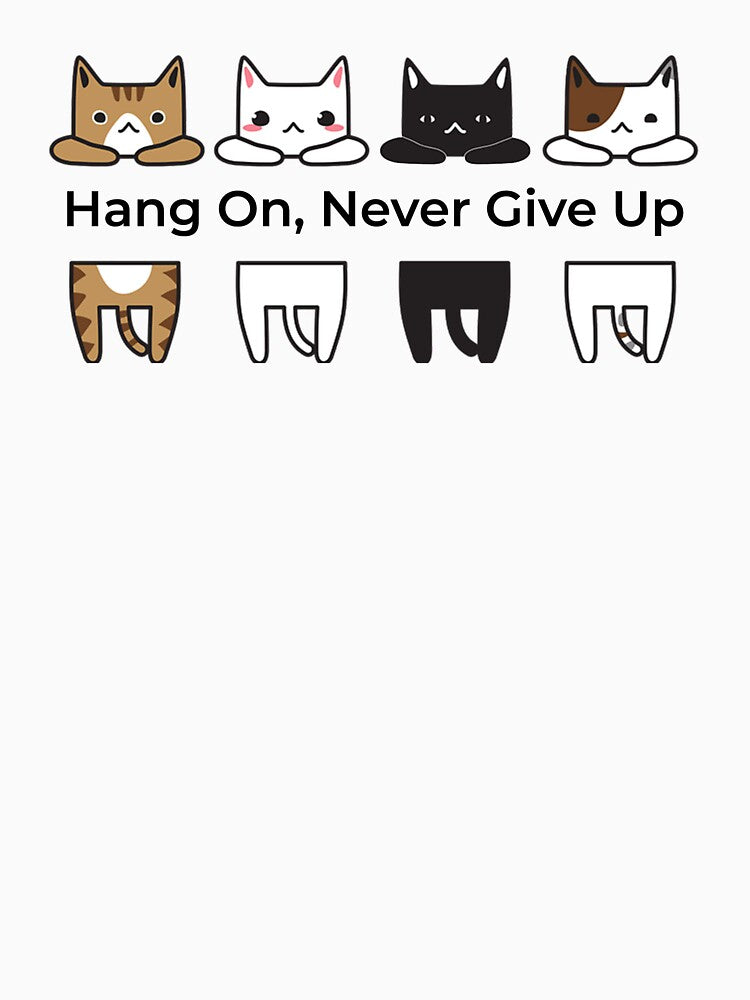 Hang On, Never Give Up by unofilo