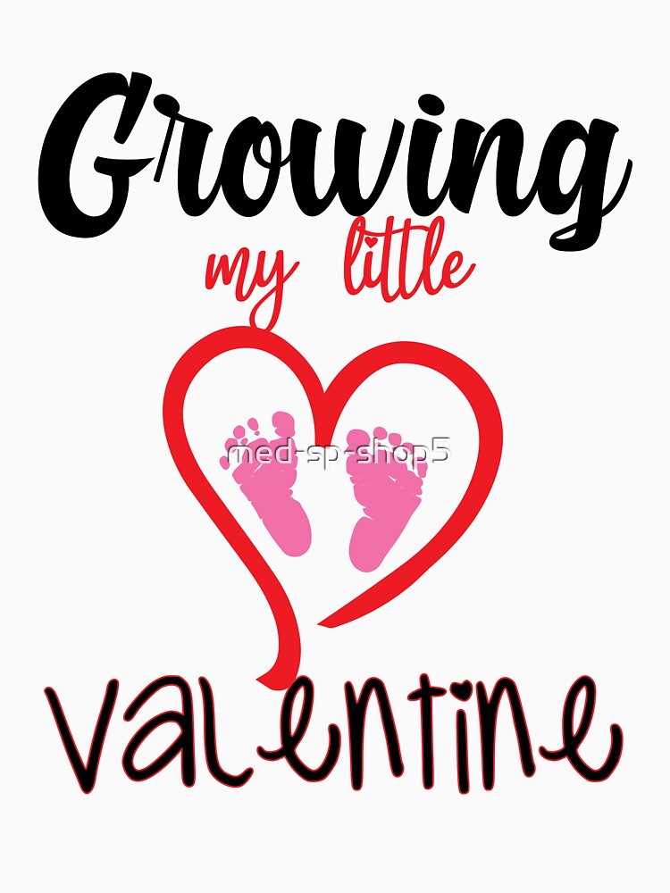 funny Growing my little valentine  For Pregnant Women  valentine gift by med-sp-shop5