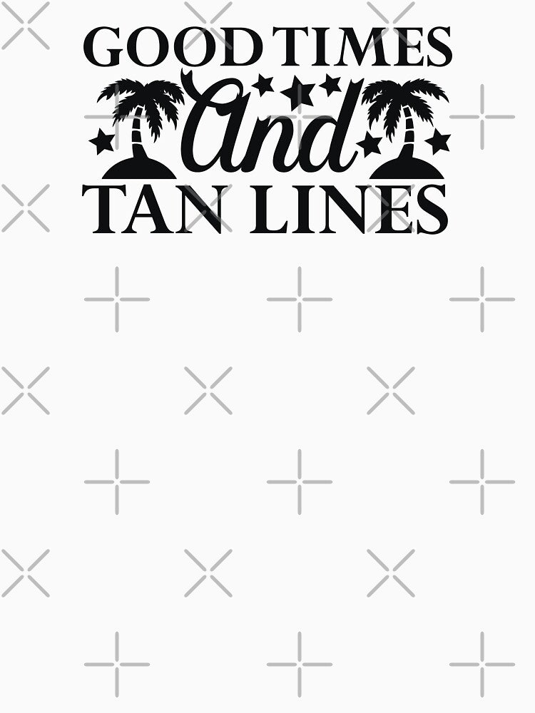 Good Times and Tan Lines Summer Fun by travellb