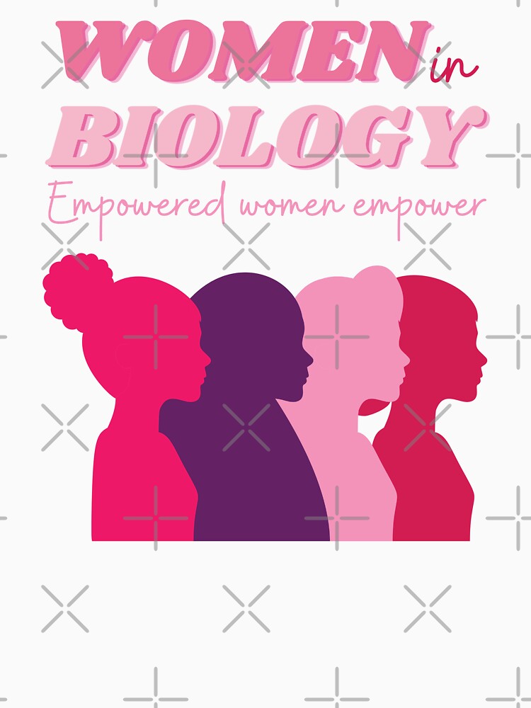 women in biology by annoying-shirts