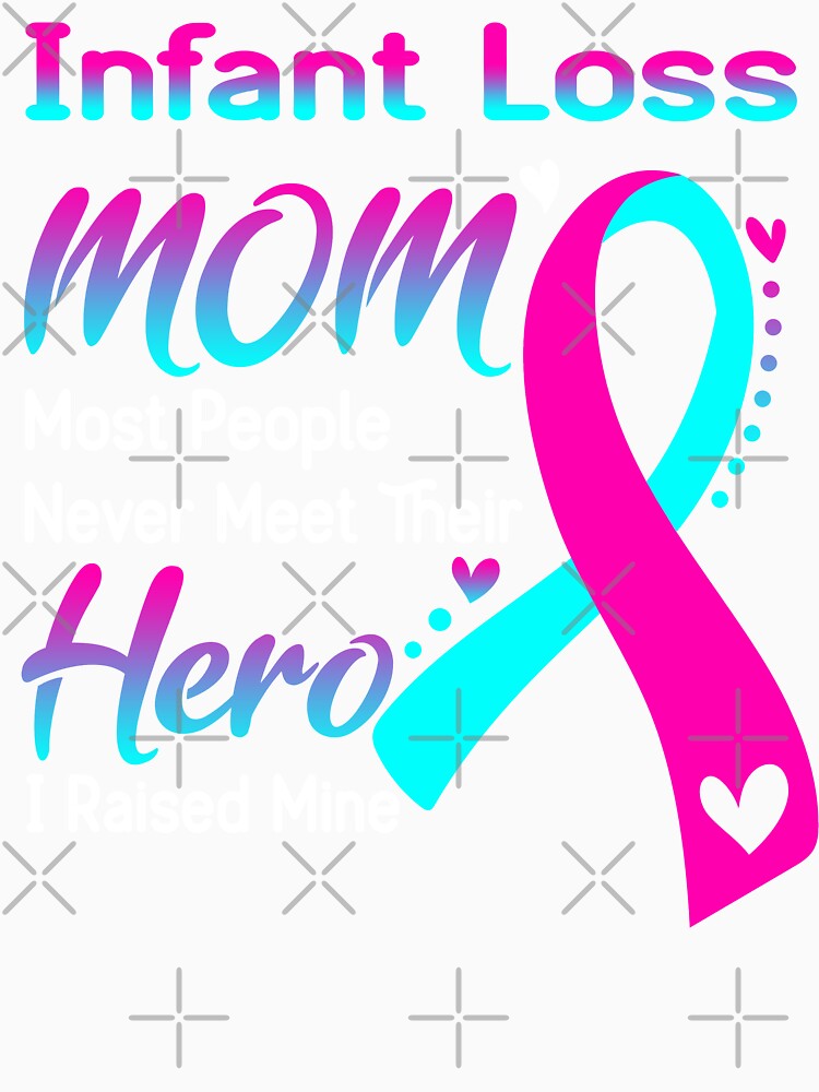Infant Loss Mom Most People Never Meet Their Hero I Raise Mine by hvoid41