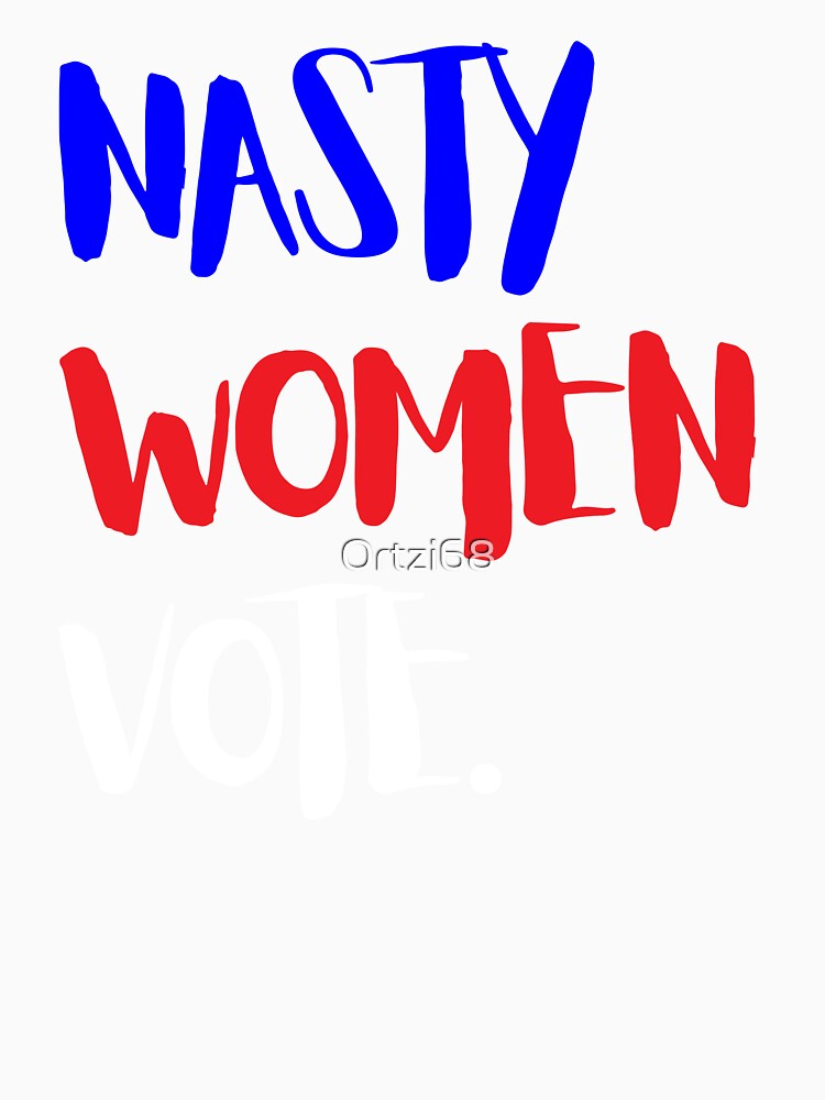 nasty women vote by Ortzi68