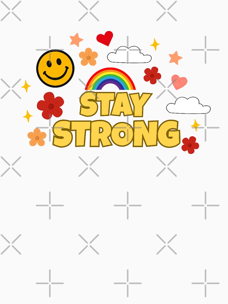 Stay Strong by DixieGirlStudio