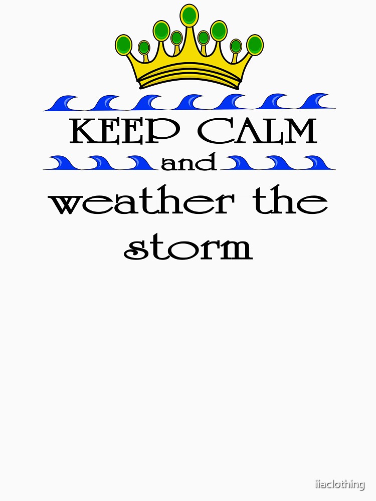Weather the Storm by iiaclothing