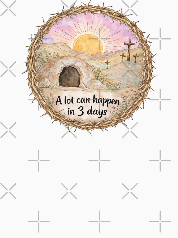 Empty Tomb Easter, A Lot Can Happen in 3 Days Christian Art by Schroedingerska