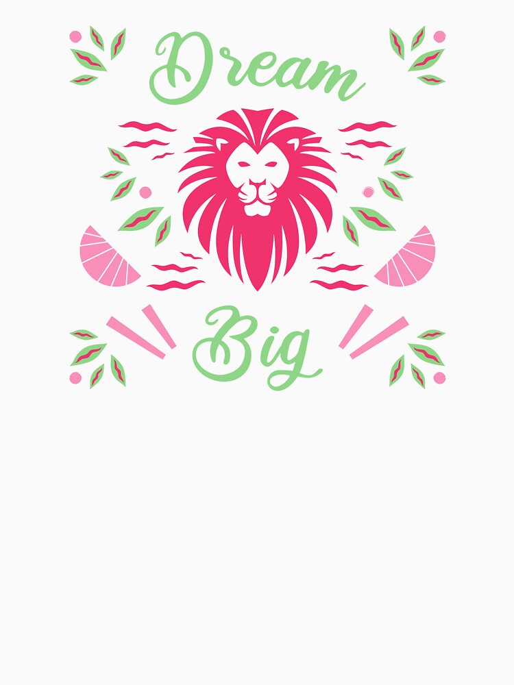 Dream Big Pink Lion Chill by Michael Schmidt