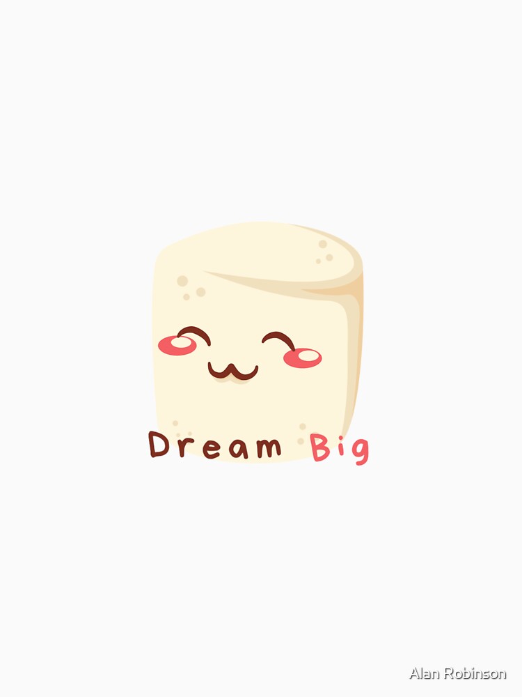 Dream Big Marshmallow by javaoverride