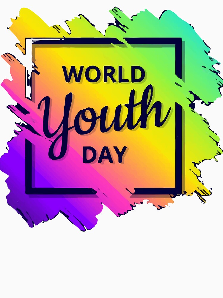 international Youth Day, August 12 marks the annual celebration of International Youth Day by Perfectwear7