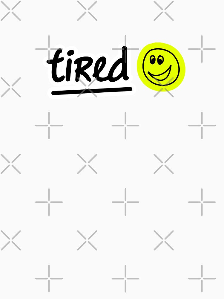 tired by SaluteTheGeeks
