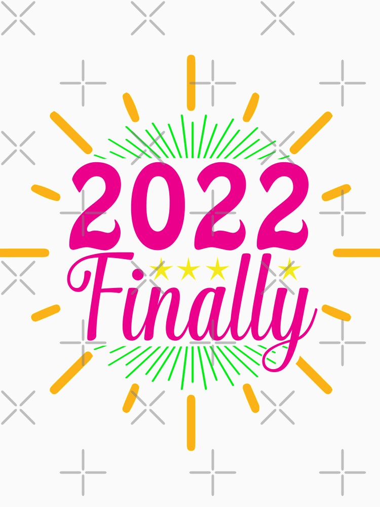 2022 Finally Happy New Year 2022 New Years Eve Party Supplies by BhavyaBathla