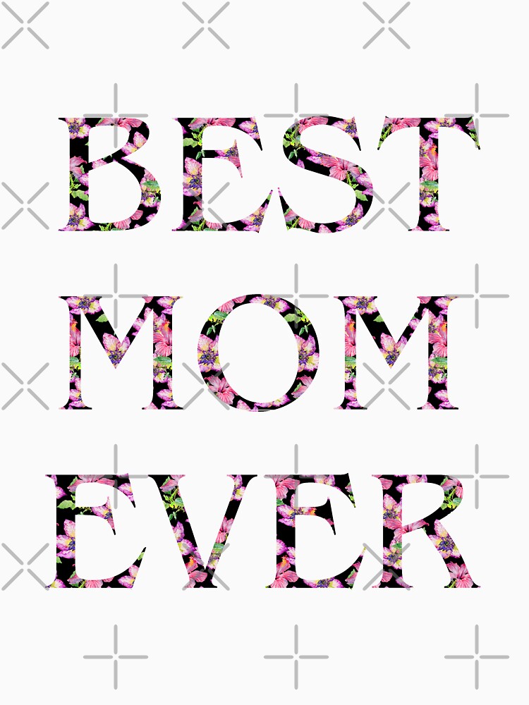 Best mom ever by gabmenfer