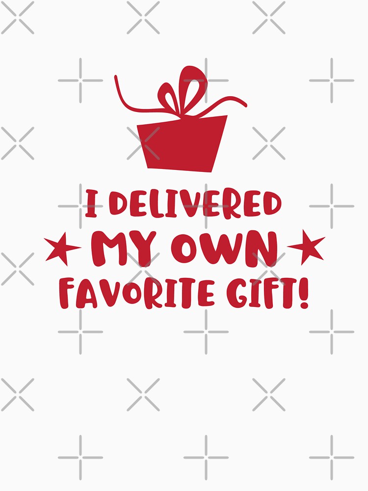 I Delived My Own Favorite Gift! for new Mom by moosemtndesign